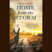 Home from the Storm by  Laurel Blount audiobook
