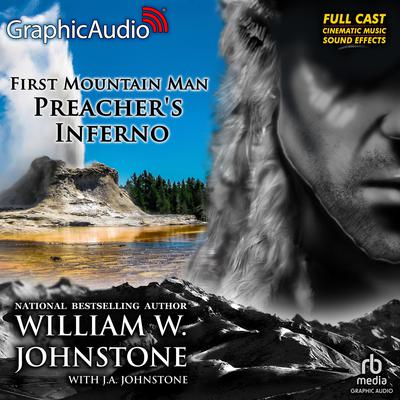 Preacher's Inferno [Dramatized Adaptation] by William W. Johnstone audiobook