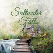 Saltwater Falls by  Amelia Addler audiobook