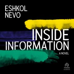 Inside Information by Eshkol Nevo audiobook