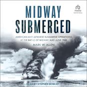 Midway Submerged by  Mark W. Allen audiobook