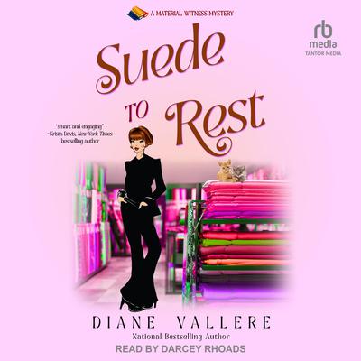 Suede to Rest by Diane Vallere audiobook