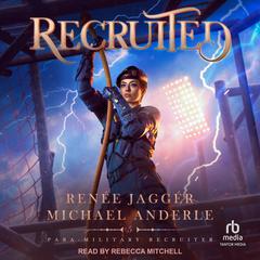Recruited by Michael Anderle audiobook