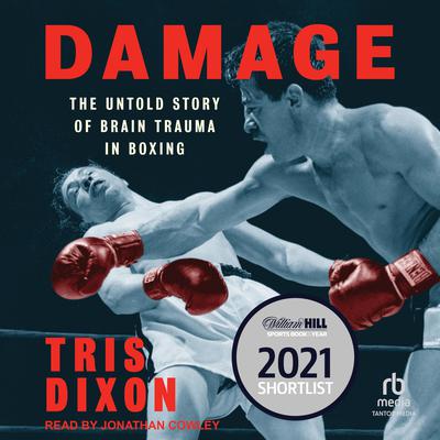 Damage by Tris Dixon audiobook