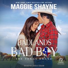 Badlands Bad Boy by Maggie Shayne audiobook
