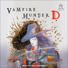 Vampire Hunter D by Hideyuki Kikuchi audiobook