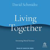 Living Together by  David Schmidtz audiobook
