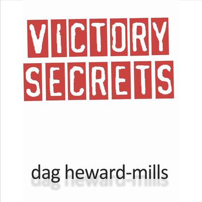 Victory Secrets by Dag Heward-Mills audiobook