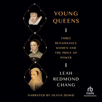Young Queens by Leah Redmond Chang audiobook