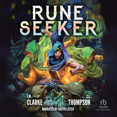 Rune Seeker by J.  M. Clarke audiobook