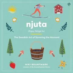 Njuta by Niki Brantmark audiobook