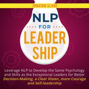 NLP for Leadership by  Jonatan Slane audiobook