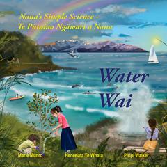 Water - Wai by Marie Munro audiobook