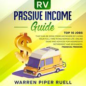 Rv Passive Income Guide by  Warren Piper Ruell audiobook