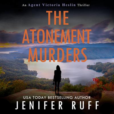 The Atonement Murders by Jenifer Ruff audiobook
