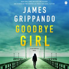 Goodbye Girl by James Grippando audiobook