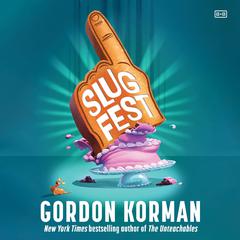 Slugfest by Gordon Korman audiobook