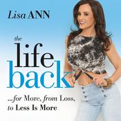 The Life Back by  Lisa Ann audiobook