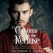 Christmas With the Recluse by  Victorine E. Lieske audiobook