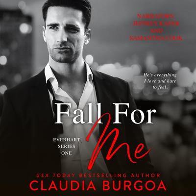 Fall for Me by Claudia Burgoa audiobook