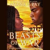 Beasts of War by  Ayana Gray audiobook
