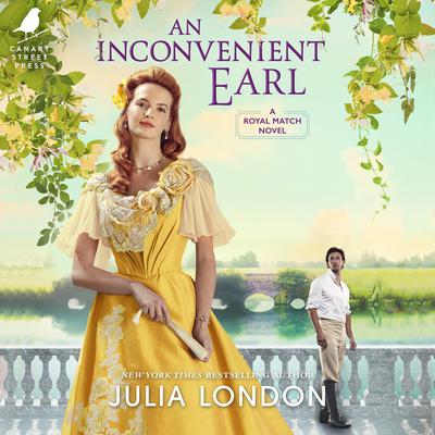 An Inconvenient Earl by Julia London audiobook