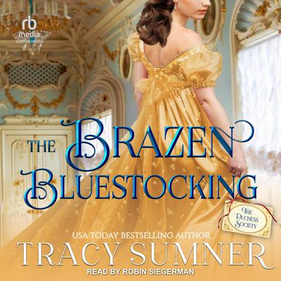 The Brazen Bluestocking by Tracy Sumner audiobook