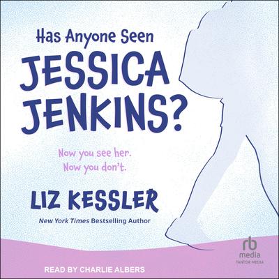 Has Anyone Seen Jessica Jenkins? by Liz Kessler audiobook