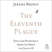 The Eleventh Plague by  Jeremy Brown audiobook