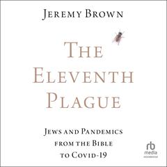 The Eleventh Plague by Jeremy Brown audiobook