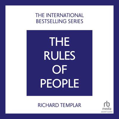 The Rules of People, 2nd Edition by Richard Templar audiobook