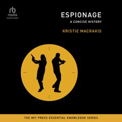 Espionage by Kristie Macrakis audiobook