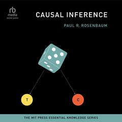 Causal Inference by Paul R. Rosenbaum audiobook