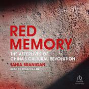 Red Memory by  Tania Branigan audiobook