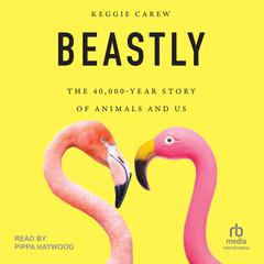 Beastly by Keggie Carew audiobook