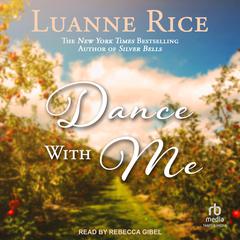 Dance with Me by Luanne Rice audiobook