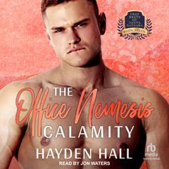 The Office Nemesis Calamity by Hayden Hall audiobook