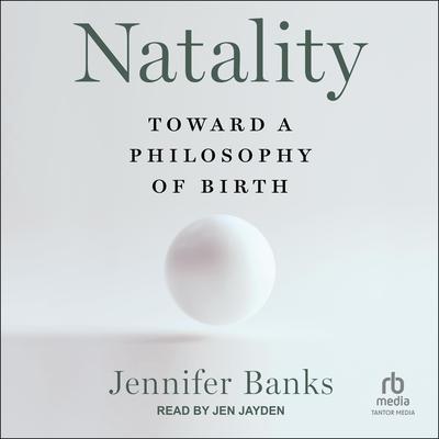 Natality by Jennifer Banks audiobook