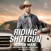 Riding Shotgun by  Barb Han audiobook
