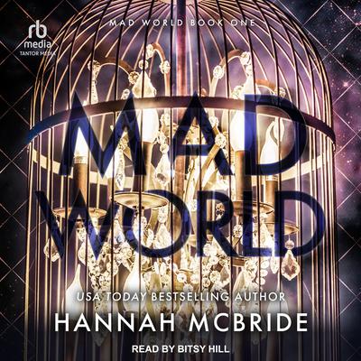 Mad World by Hannah McBride audiobook