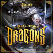 The World According to Dragons by  Harmon Cooper audiobook