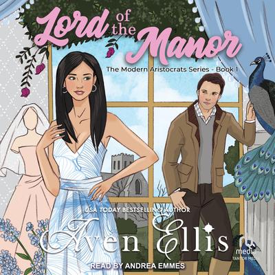 Lord of the Manor by Aven Ellis audiobook