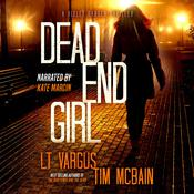 Dead End Girl by  L. T. Vargus audiobook