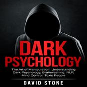 Dark Psychology by  David Stone audiobook