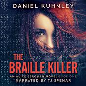 The Braille Killer by  Daniel Kuhnley audiobook