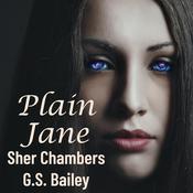 Plain Jane by  G.S. Bailey audiobook