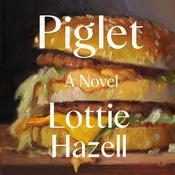 Piglet by  Lottie Hazell audiobook