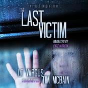 The Last Victim by  L. T. Vargus audiobook