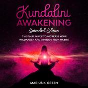 Kundalini Awakening by  Marius K. Green audiobook