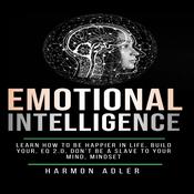 Emotional Intelligence by  Harmon Adler audiobook